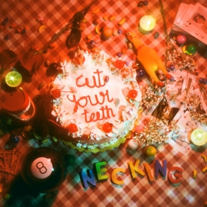 CD Shop - NECKING CUT YOUR TEETH