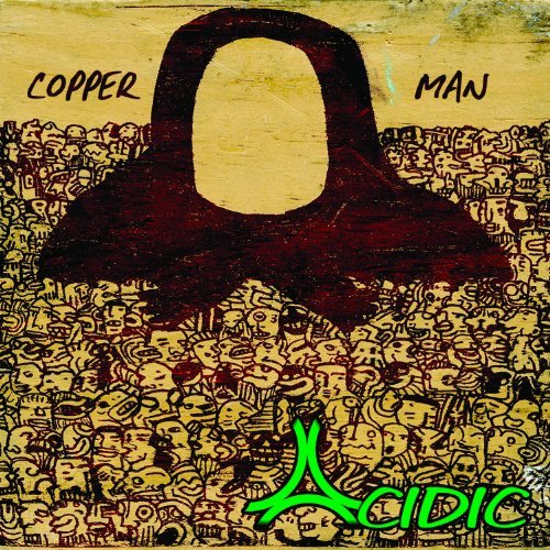 CD Shop - ACIDIC COPPER MAN