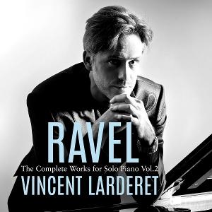 CD Shop - VINCENT LARDERET RAVEL: COMPLETE WORKS ...