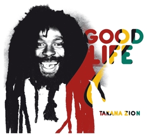 CD Shop - TAKANA ZION GOOD LIFE