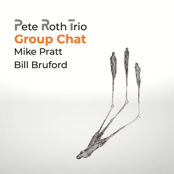 CD Shop - PETE ROTH TRIO GROUP CHAT