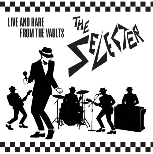 CD Shop - THE SELECTER LIVE & RARE FROM THE VAULTS