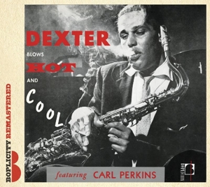 CD Shop - DEXTER GORDON BLOWS HOT AND COOL