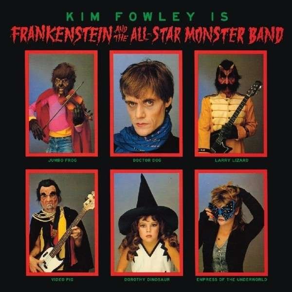CD Shop - KIM FOWLEY FRANKENSTEIN & THE...