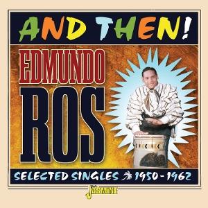 CD Shop - EDMUNDO ROSS AND THEN! - SELECTED S...