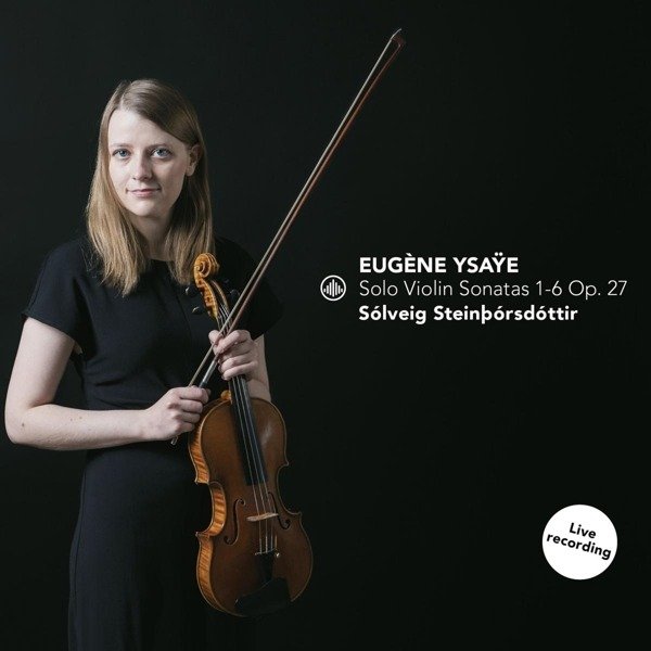 CD Shop - SOLVEIG STEINBORSDOTTIR SOLO VIOLIN SONATAS 1-...