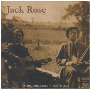 CD Shop - JACK ROSE DR RAGTIME & HIS PALS