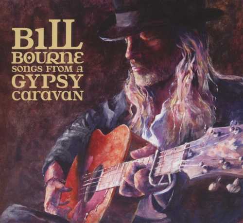 CD Shop - BILL BOURNE SONGS FROM A GYPSY CAR...