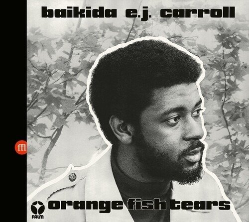 CD Shop - BAIKIDA E.J. CARROLL ORANGE FISH TEARS