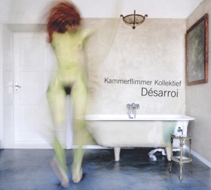 CD Shop - KAMMERFLIMMER KOLLEKTIEF DESARROI