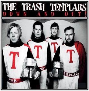 CD Shop - THE TRASH TEMPLARS DOWN AND OUT!