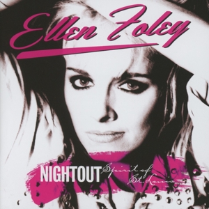 CD Shop - ELLEN FOLEY NIGHTOUT/ SPIRIT OF ST...