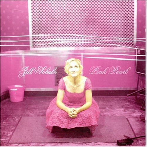 CD Shop - JILL SOBULE PINK PEARL