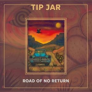 CD Shop - TIP JAR ROAD OF NO RETURN