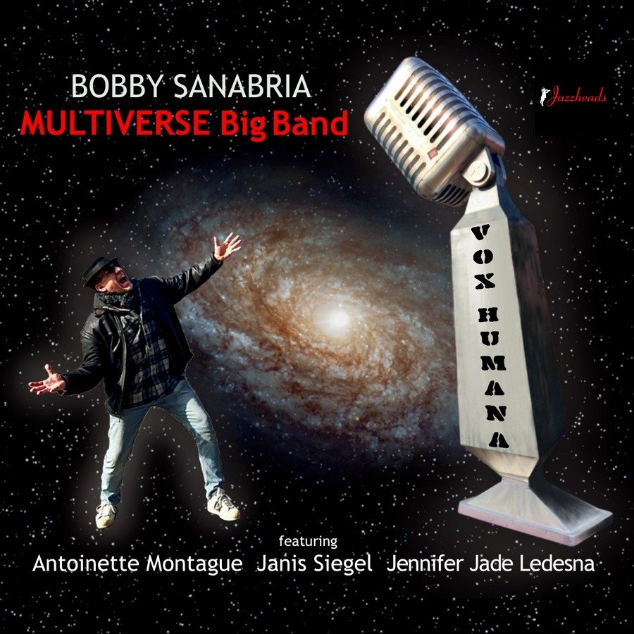 CD Shop - BOBBY -MULTIVERSE BIG BAND- SANABRIA VOX HUMANA