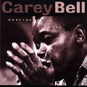 CD Shop - CAREY BELL HEARTACHES AND PAINS