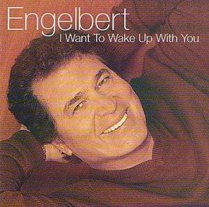 CD Shop - ENGELBERT HUMPERDINCK I WANT TO WAKE UP WITH YO