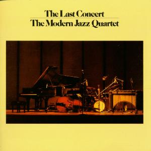 CD Shop - MODERN JAZZ QUARTET, THE LAST CONCERT