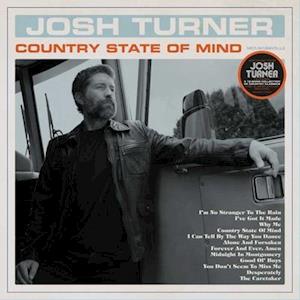 CD Shop - JOSH TURNER COUNTRY STATE OF MIND