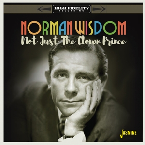 CD Shop - NORMAN WISDOM NOT JUST THE CLOWN PRINCE