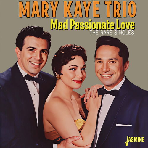 CD Shop - MARY KAYE TRIO MAD PASSIONATE LOVE - ...