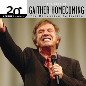 CD Shop - WILLIAM GAITHER BEST OF GAITHER HOMECO...