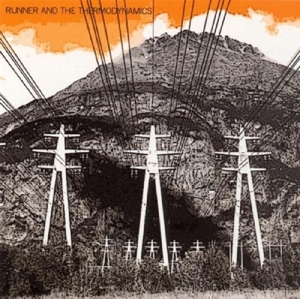 CD Shop - RUNNER & THE THERMODYNAMI RUNNER & THE THERM...