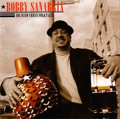 CD Shop - BOBBY SANABRIA BIG BAND URBAN FOLK TALES