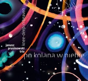 CD Shop - JANUSZ -TRIO- PRUSINOWSKI PO KOLANA W NIEBIE