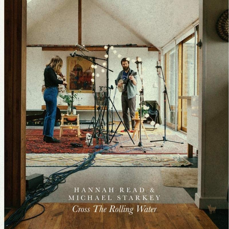 CD Shop - HANNAH & MICHAEL STARKEY READ CROSS THE ROLLING WATER