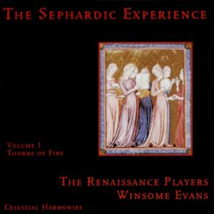 CD Shop - THE & WINSOME EVANS RENAISSANCE PLAYERS SEPHARDIC EXPERIENCE V.1