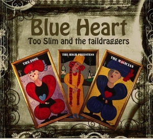 CD Shop - TOO SLIM & THE TAILDRAGGERS BLUE HEART