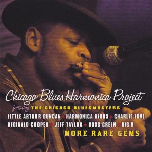 CD Shop - CHICAGO BLUES HARMONICA PROJECT MORE RARE GEMS
