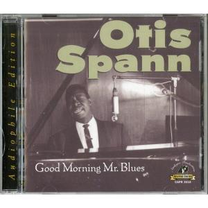 CD Shop - OTIS SPANN GOOD MORNING MR. BLUES