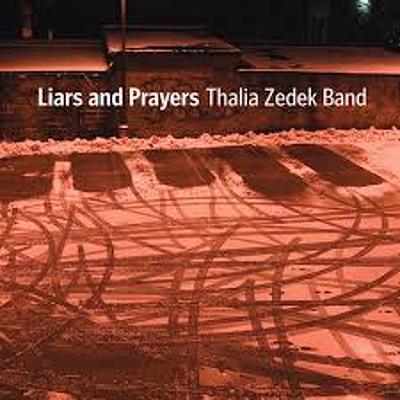CD Shop - THALIA ZEDEK LIARS AND PRAYERS