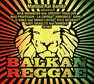 CD Shop - MAHALA RAI BANDA BALKAN REGGAE