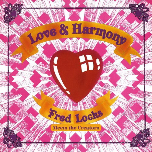 CD Shop - FRED LOCKS MEETS THE CREATORS LOVE AND HARMONY
