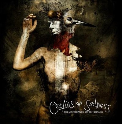 CD Shop - OCEANS OF SADNESS THE ARROGANCE OF IGN