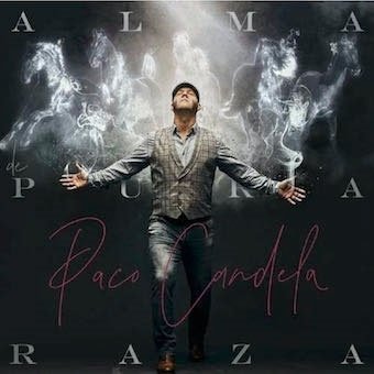 CD Shop - PACO CANDELA ALMA DE PURA RAZA