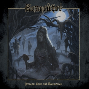 CD Shop - HEXECUTOR POISON, LUST AND DAMNATION L