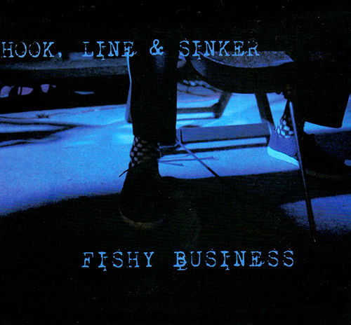 CD Shop - HOOK, LINE & SINKER FISHY BUSINESS