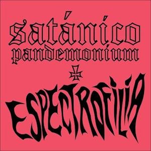 CD Shop - SATANICO PANDEMONIUM ESPECTROFILIA (PURPLE)
