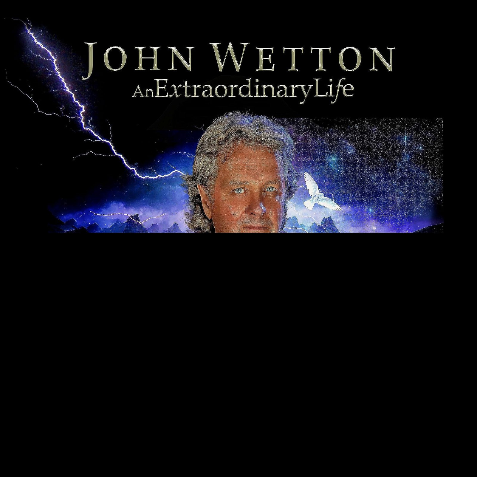 CD Shop - JOHN WETTON AN EXTRAORDINARY LIFE