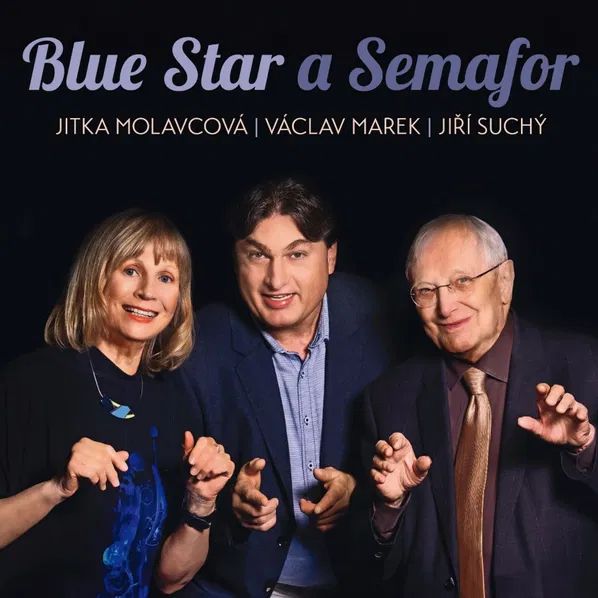 CD Shop - MOLAVCOVA JITKA, VACLAV MAREK, Blue Star a Semafor