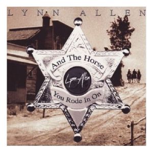 CD Shop - LYNN ALLEN HORSE YOU RODE IN ON