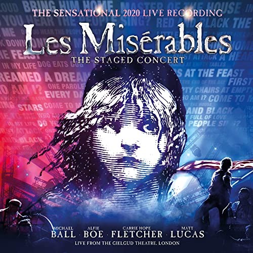 CD Shop - OST / SCHÖNBERG / BOUBLIL LES MISÉRABLES: THE STAGED CONCERT (THE SENSATIONAL 2020 LIVE RECORDING - LIVE FROM THE GIELGUD THEATRE, LONDON)