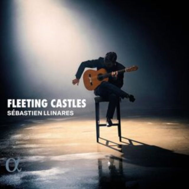 CD Shop - SEBASTIEN LLINARES FLEETING CASTLES