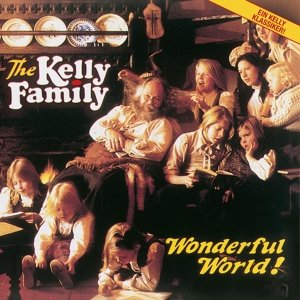 CD Shop - THE KELLY FAMILY WONDERFUL WORLD