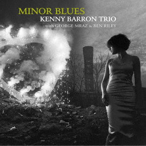 CD Shop - KENNY BARRON TRIO MINOR BLUES