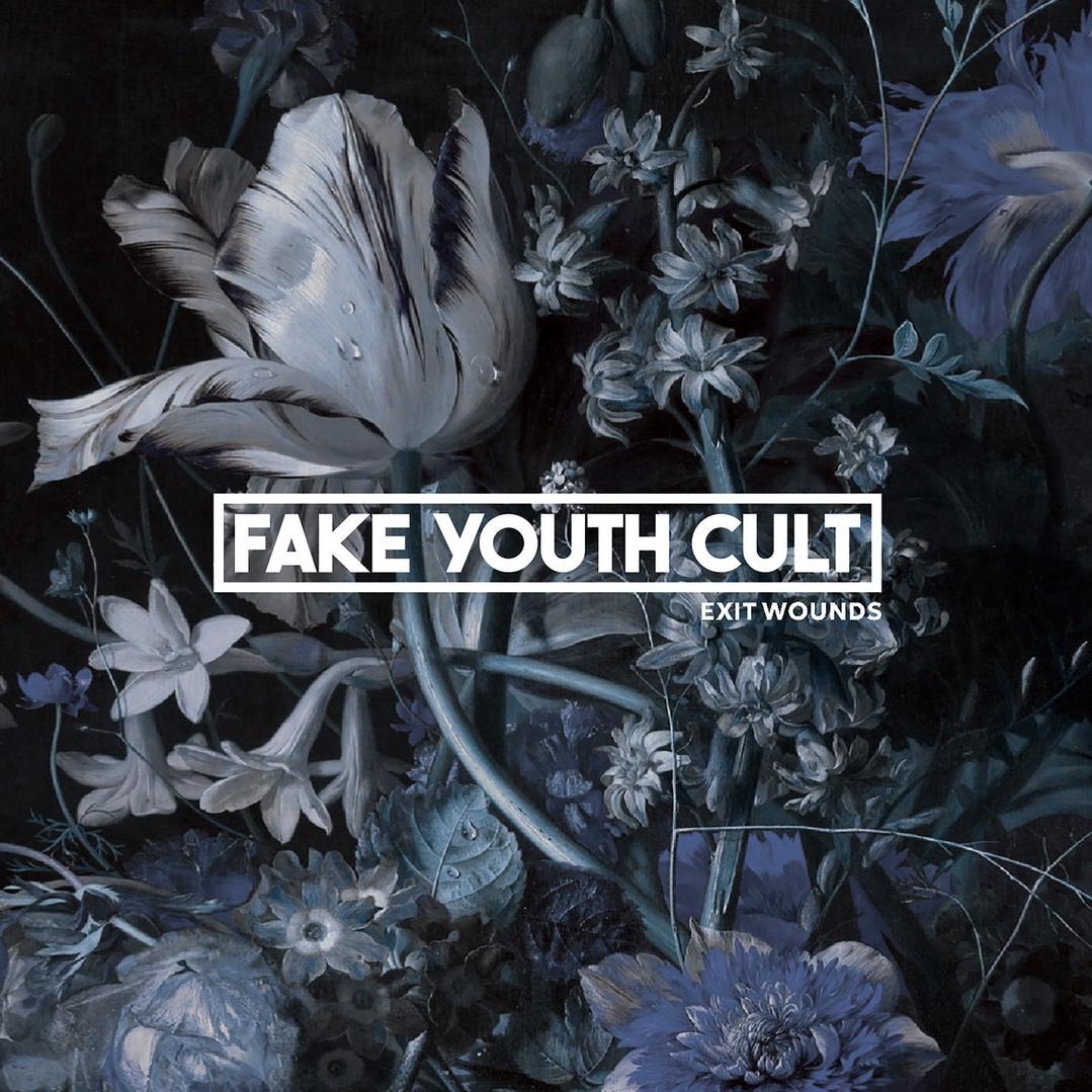 CD Shop - FAKE YOUTH CULT EXIT WOUNDS
